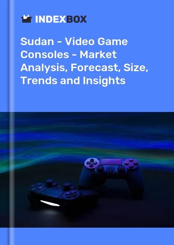 Sudan - Video Game Consoles - Market Analysis, Forecast, Size, Trends and Insights