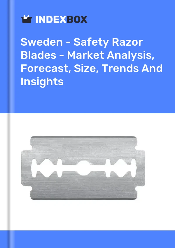 Sweden - Safety Razor Blades - Market Analysis, Forecast, Size, Trends And Insights