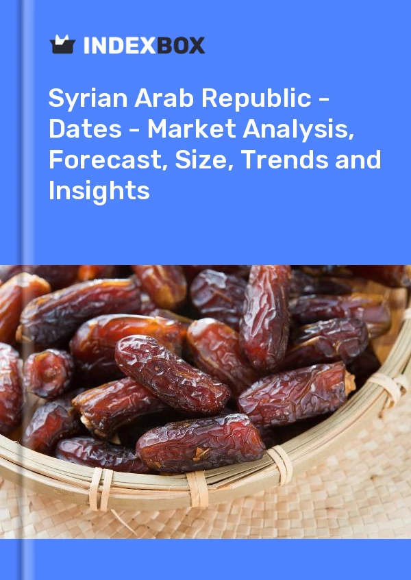Report Syrian Arab Republic - Dates - Market Analysis, Forecast, Size, Trends and Insights for 499$
