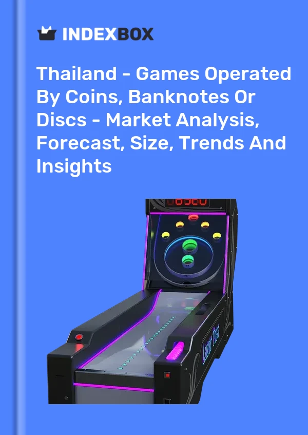 Report Thailand - Games Operated by Coins, Banknotes or Discs - Market Analysis, Forecast, Size, Trends and Insights for 499$