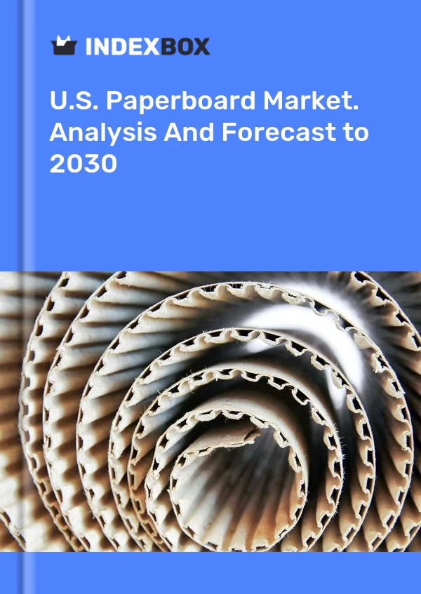 Report U.S. Paperboard Market. Analysis and Forecast to 2030 for 499$