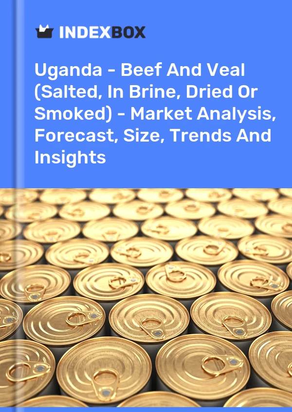 Report Uganda - Beef and Veal (Salted, in Brine, Dried or Smoked) - Market Analysis, Forecast, Size, Trends and Insights for 499$