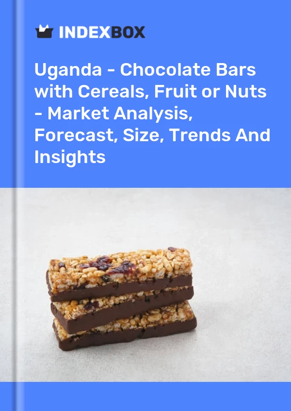 Uganda - Chocolate Bars with Cereals, Fruit or Nuts - Market Analysis, Forecast, Size, Trends And Insights