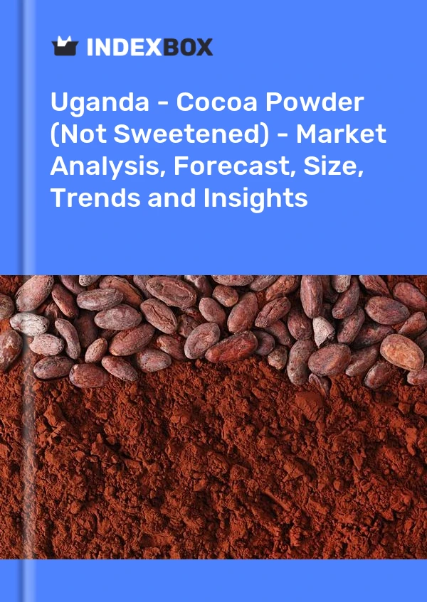 Report Uganda - Cocoa Powder (Not Sweetened) - Market Analysis, Forecast, Size, Trends and Insights for 499$