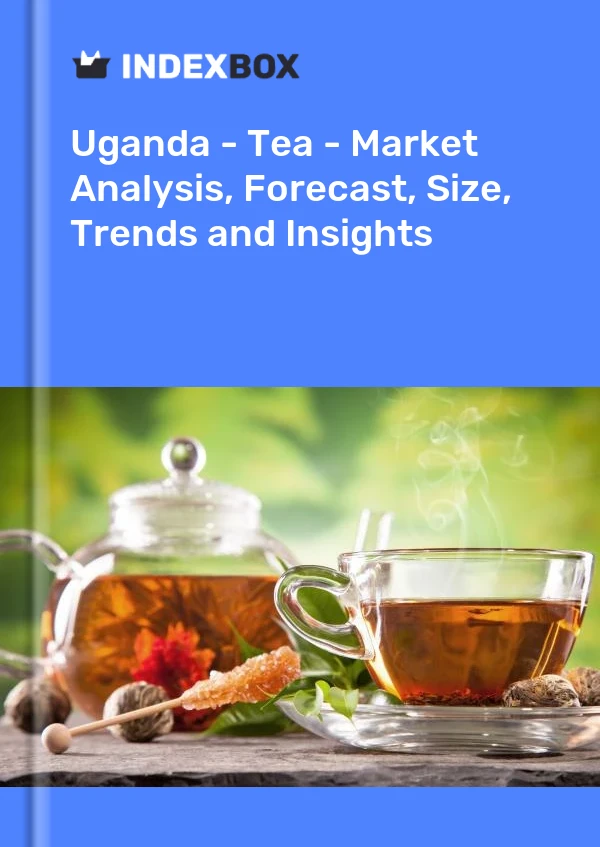 Report Uganda - Tea - Market Analysis, Forecast, Size, Trends and Insights for 499$