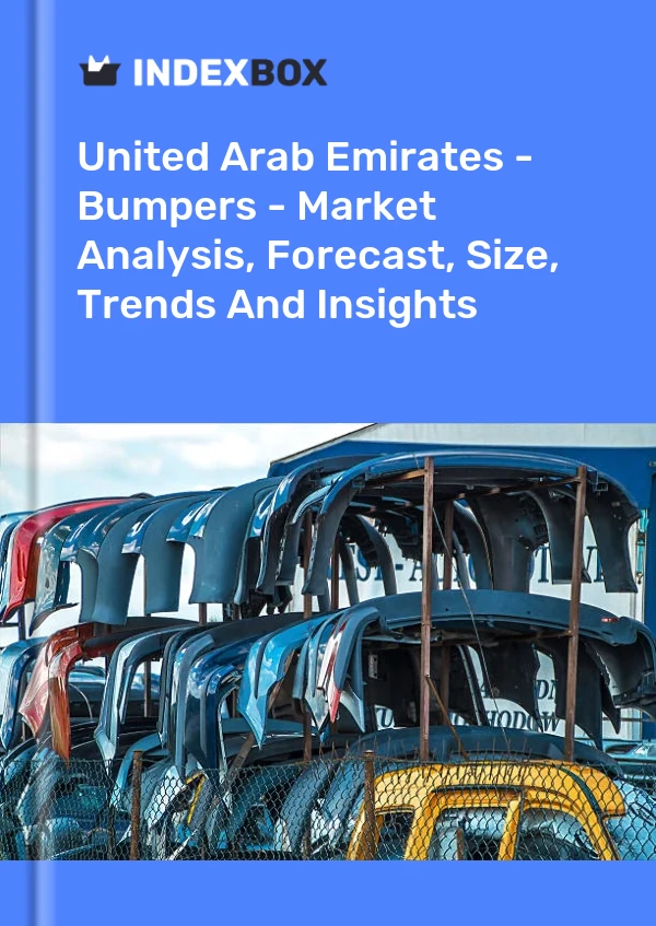 United Arab Emirates - Bumpers - Market Analysis, Forecast, Size, Trends And Insights