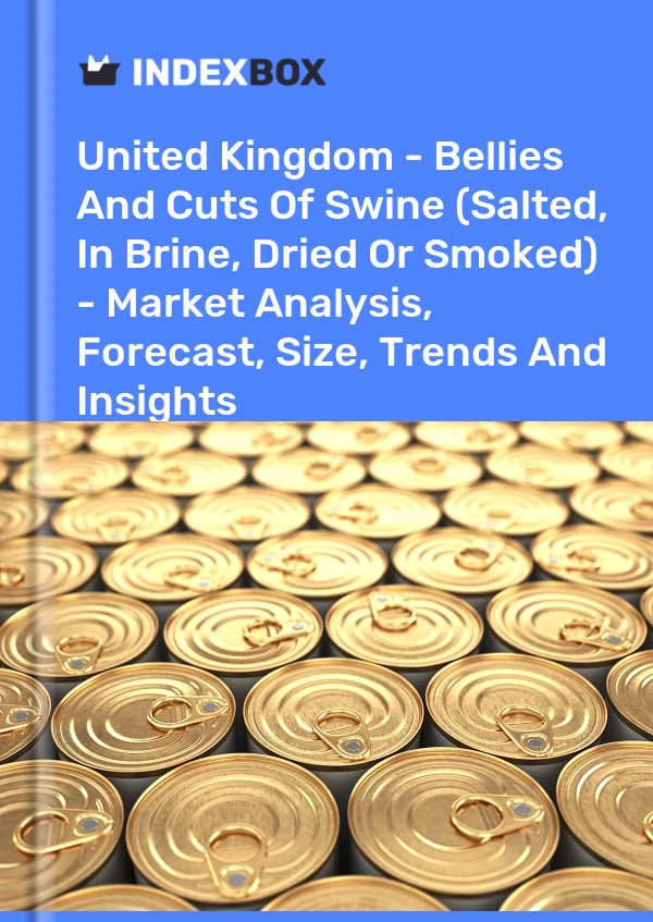 Report United Kingdom - Bellies and Cuts of Swine (Salted, in Brine, Dried or Smoked) - Market Analysis, Forecast, Size, Trends and Insights for 499$