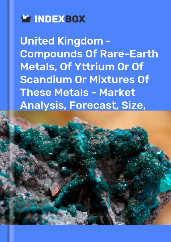 Report United Kingdom - Compounds of Rare-Earth Metals, of Yttrium or of Scandium or Mixtures of These Metals - Market Analysis, Forecast, Size, Trends and Insights for 499$