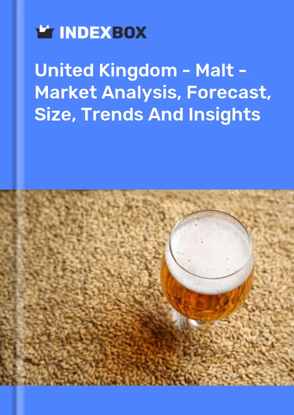 Report United Kingdom - Malt - Market Analysis, Forecast, Size, Trends and Insights for 499$