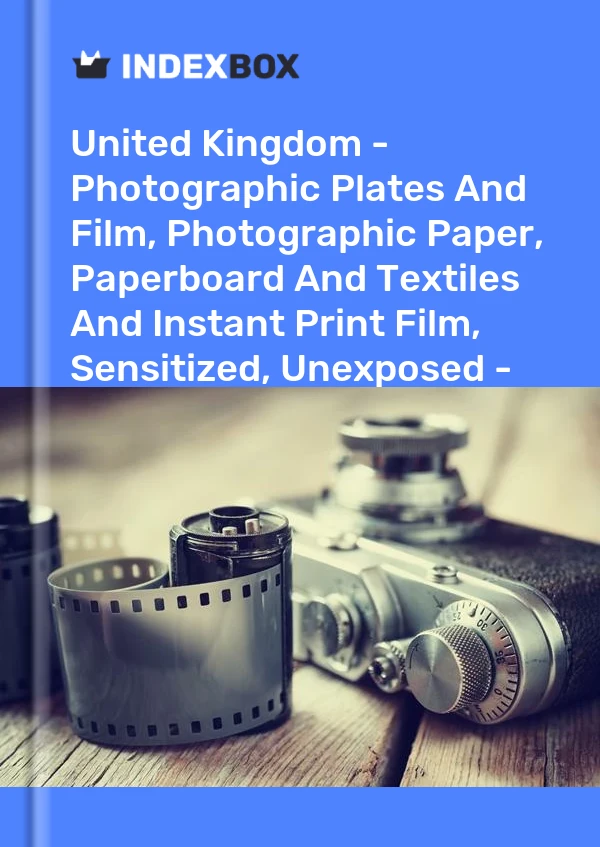 Report United Kingdom - Photographic Plates and Film, Photographic Paper, Paperboard and Textiles and Instant Print Film, Sensitized, Unexposed - Market Analysis, Forecast, Size, Trends and Insights for 499$