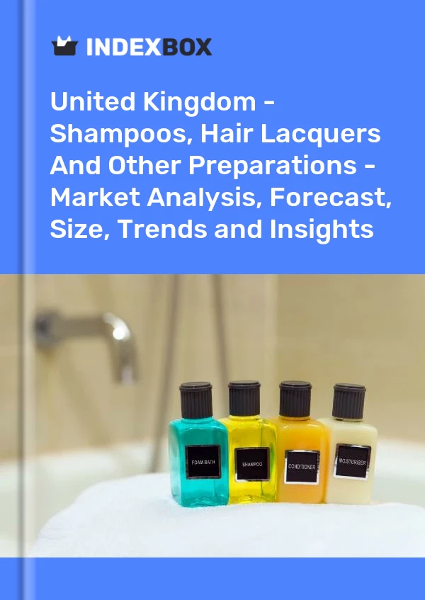 Report United Kingdom - Shampoos, Hair Lacquers and Other Preparations - Market Analysis, Forecast, Size, Trends and Insights for 499$