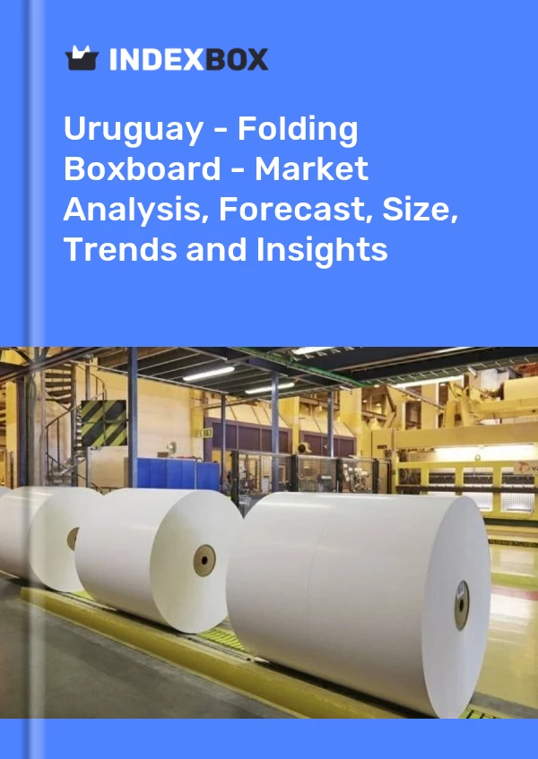 Report Uruguay - Folding Boxboard - Market Analysis, Forecast, Size, Trends and Insights for 499$