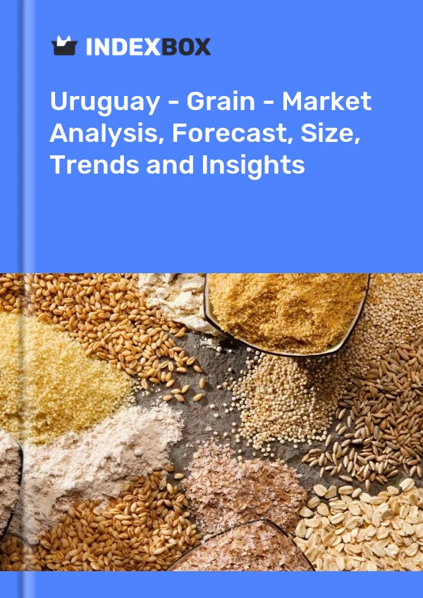 Report Uruguay - Grain - Market Analysis, Forecast, Size, Trends and Insights for 499$