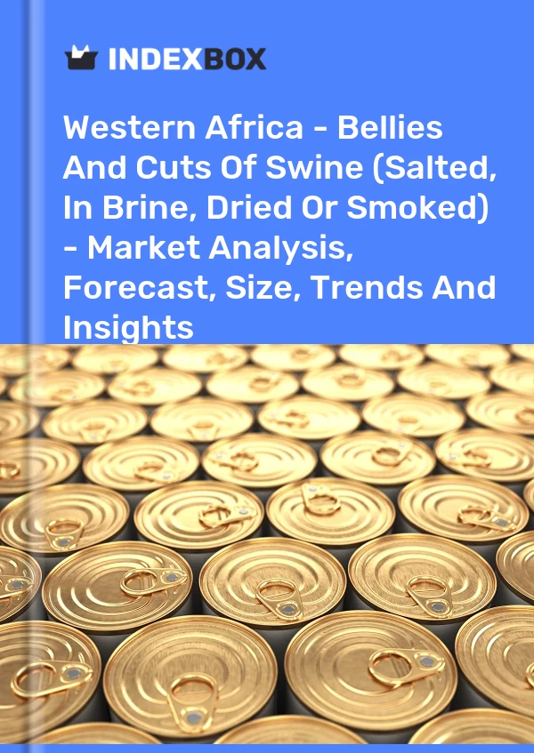 Report Western Africa - Bellies and Cuts of Swine (Salted, in Brine, Dried or Smoked) - Market Analysis, Forecast, Size, Trends and Insights for 499$