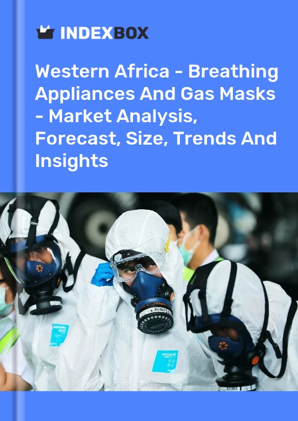 Report Western Africa - Breathing Appliances and Gas Masks - Market Analysis, Forecast, Size, Trends and Insights for 499$