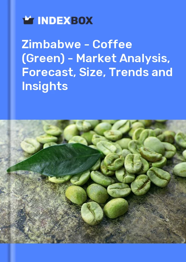 Report Zimbabwe - Coffee (Green) - Market Analysis, Forecast, Size, Trends and Insights for 499$